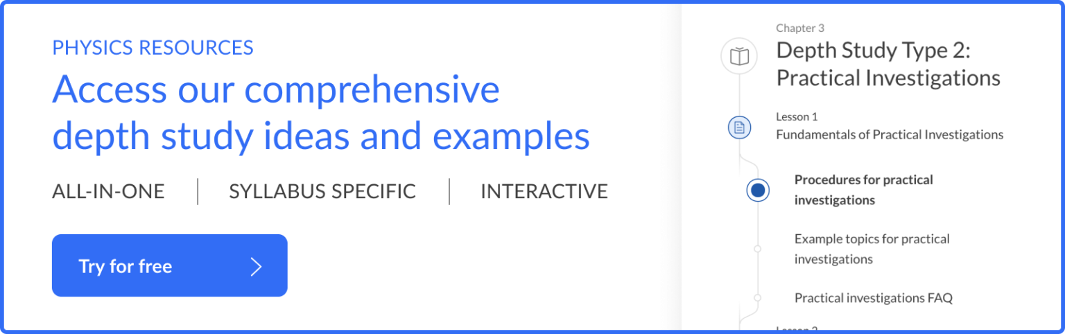 Chapter 1: Physics Depth Study Ideas and Topics | Learnable